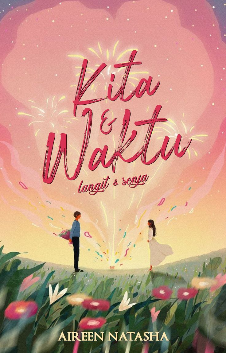 Kisah Kita & Waktu